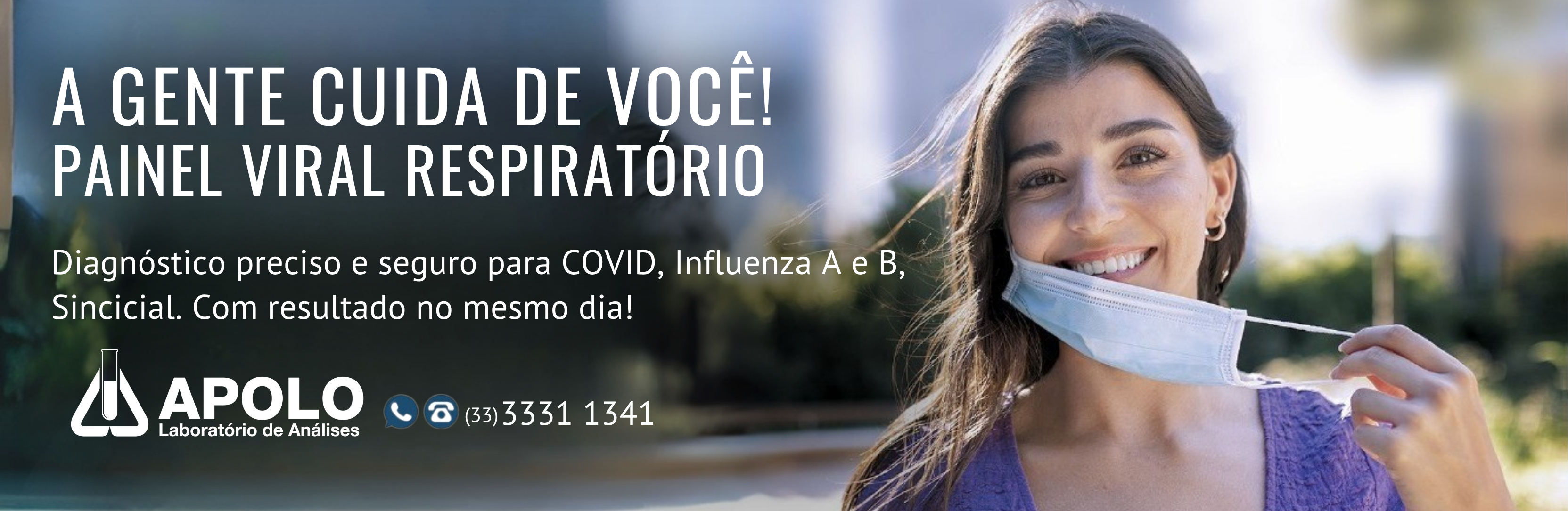 A GENTE CUIDA DE VOCÊ! PAINEL VIRAL RESPIRATÓRIO